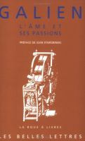 L'Ame et ses passions : Les Passions et les erreurs de l'âme. Les Facultés de l'âme suivent les tempéraments du corps /