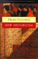 Practicing new historicism /