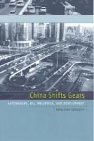 China shifts gears : automakers, oil, pollution, and development /