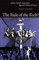 The rule of the rich? : Adam Smith's argument against political power /