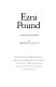 Ezra Pound, a bibliography /