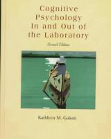Cognitive psychology in and out of the laboratory /