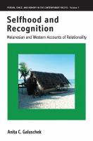 Selfhood and recognition Melanesian and western accounts of relationality /