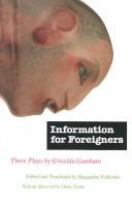 Information for foreigners : three plays /