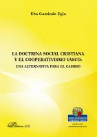 La doctrina social cristiana y el cooperativismo vasco.