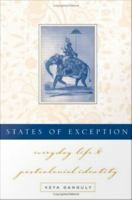 States of exception everyday life and postcolonial identity /