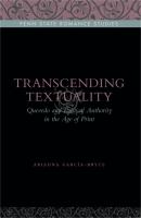 Transcending textuality : Quevedo and political authority in the age of print /