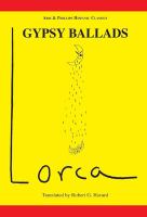 Lorca : Gypsy Ballads /