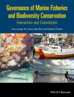 Governance of Marine Fisheries and Biodiversity Conservation : Interaction and Co-Evolution.