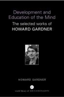 The development and education of the mind : the selected works of Howard Gardner /