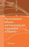 Physicochemical Behavior and Supramolecular Organization of Polymers