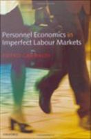 Personnel Economics in Imperfect Labour Markets.