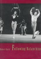 Following Balanchine /