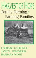 Harvest of hope : family farming/farming families /