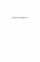 Gangs in Garden City how immigration, segregation, and youth violence are changing America's suburbs /