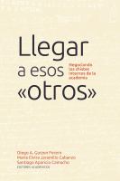 Llegar a esos otros : negociando los chistes internos de la academia.