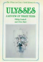 Ulysses : a review of three texts : proposals for alterations to the texts of 1922, 1961, and 1984 /