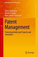 Patent Management Protecting Intellectual Property and Innovation /