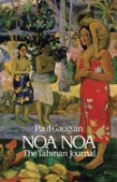 Noa Noa : the Tahitian journal /