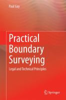 Practical Boundary Surveying Legal and Technical Principles /