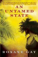 An untamed state /