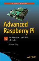 Advanced Raspberry Pi Raspbian Linux and GPIO Integration /