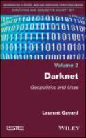 Darknet geopolitics and uses /
