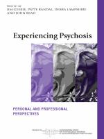 Experiencing Psychosis : Personal and Professional Perspectives.