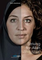 Striving for Allah purification and resistance among fundamentalist Muslims in the Netherlands /