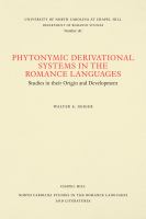 Phytonymic derivational systems in the Romance languages : studies in their origin and development /