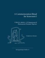 A commemoration ritual for Senwosret I : P. BM EA 10610.1-5/P. Ramesseum B (Ramesseum Dramatic Papyrus) /