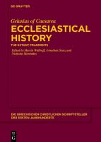 Ecclesiastical history the extant fragments : with an appendix containing the fragments from dogmatic writings /