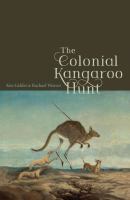 The colonial kangaroo hunt