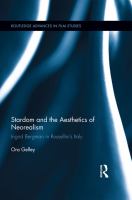 Stardom and the aesthetics of neorealism Ingrid Bergman in Rossellini's Italy /