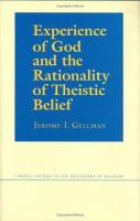 Experience of God and the rationality of theistic belief /