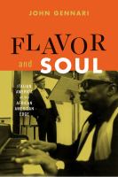 Flavor and soul : Italian America at its African American edge /
