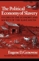 The political economy of slavery : studies in the economy & society of the slave South /