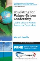 Educating for Values-Driven Leadership : Giving Voice to Values Across the Curriculum.