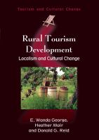 Rural Tourism Development : Localism and Cultural Change.