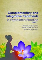 Complementary and Integrative Treatments in Psychiatric Practice.