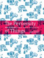 The perversity of things Hugo Gernsback on media, tinkering, and scientifiction /