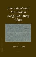 Ji'an Literati and the Local in Song-Yuan-Ming China.