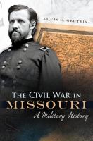 The Civil War in Missouri a military history /