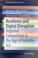 Resilience and Digital Disruption Regional Competition in the Age of Industry 4.0 /