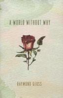 A world without why /