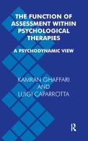 The function of assessment within psychological therapies a psychodynamic view /