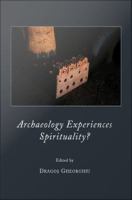 Archaeology Experiences Spirituality?.