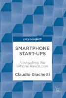 Smartphone Start-ups Navigating the iPhone Revolution /