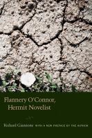Flannery o'Connor, Hermit Novelist.