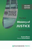 The new Ministry of justice an introduction /